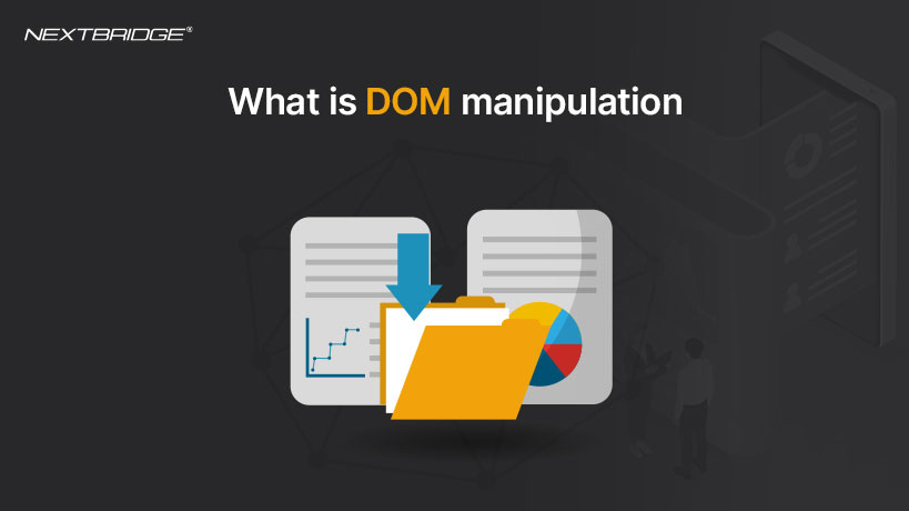 What is DOM Manipulation?